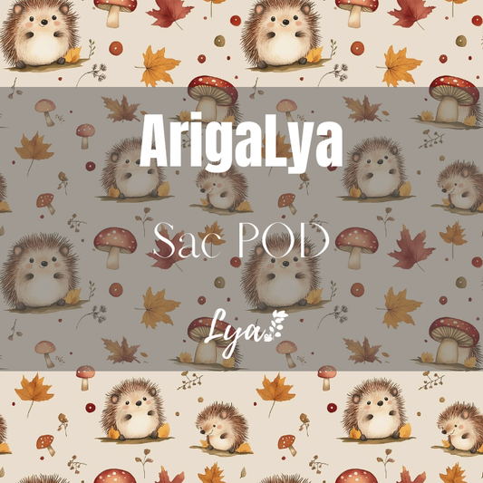 ARIGALYA | MOTIF OCTOBRE HÉRISSON ET CHAMPIGNON | SAC POD - sur commande