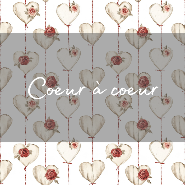 COEUR À COEUR