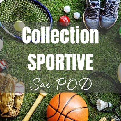 COLLECTION SPOTIVE | SAC POD - sur commande