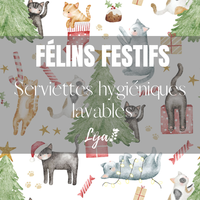COLLECTION FÉÉRIE HIVERNALE | FÉLINS FESTIFS | SERVIETTE HYGIÉNIQUE LAVABLE LYA - sur commande