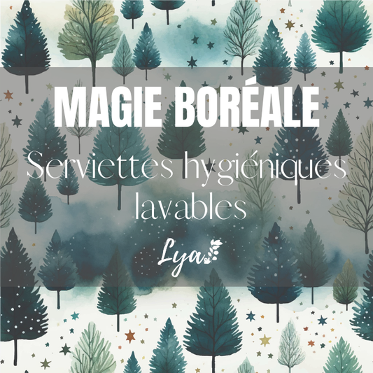 COLLECTION FÉÉRIE HIVERNALE | MAGIE BORÉALE | SERVIETTE HYGIÉNIQUE LAVABLE LYA - sur commande