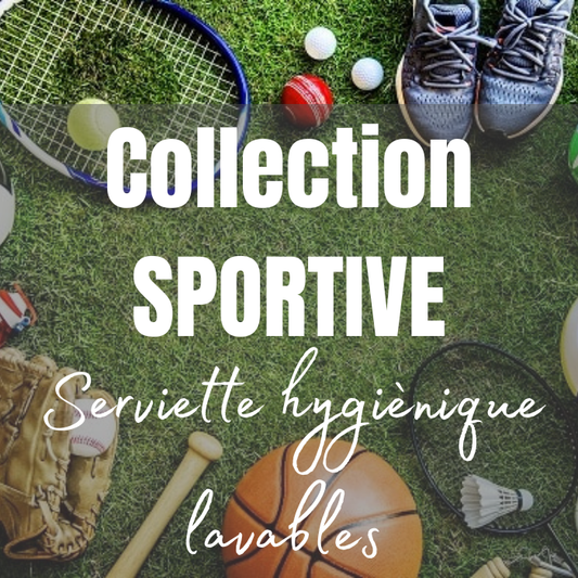 COLLECTION SPORTIVE | SERVIETTE HYGIÉNIQUE LAVABLE LYA - sur commande