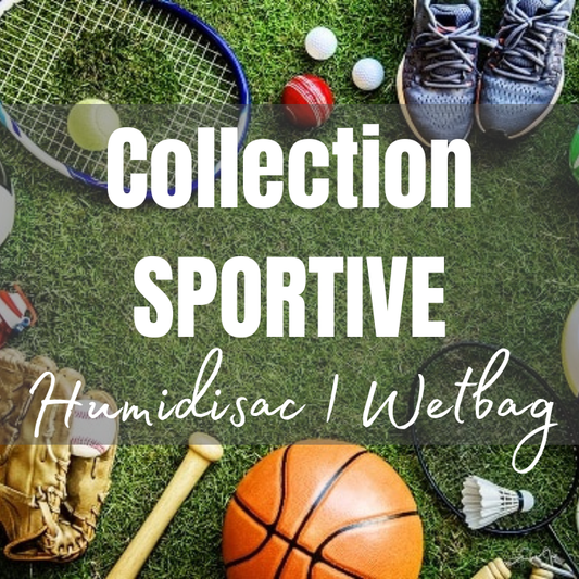 COLLECTION SPORTIVE | HUMIDISAC/WETBAG LYA - sur commande