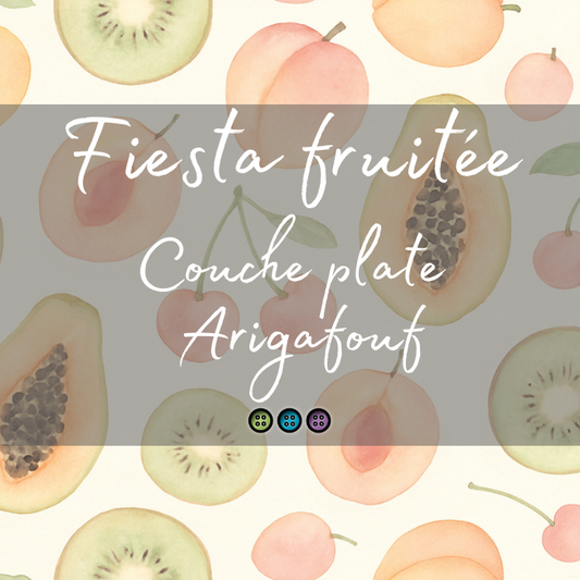 FIESTA FRUITÉE | ARIGAFOUF - sur commande